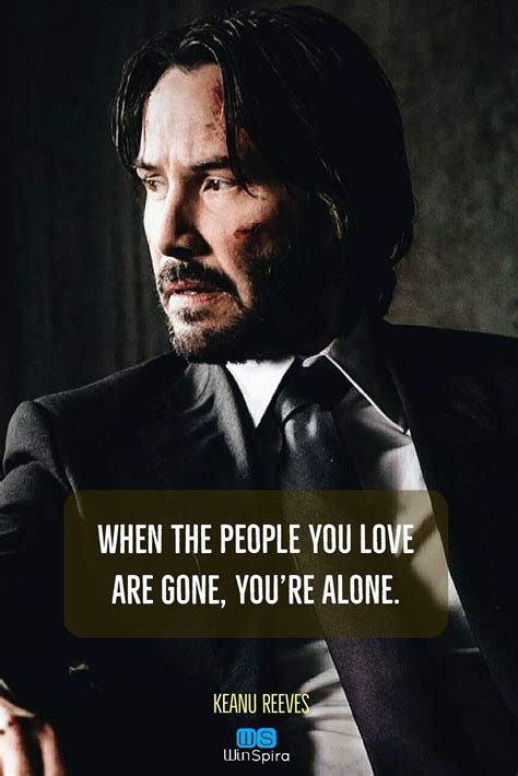 50 Inspirational Keanu Reeves Quotes (JOHN WICK)